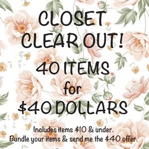 Closet Clear Out! $40 items for $40!!❤️